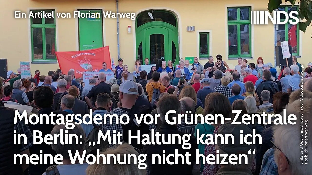 Montagsdemo vor Grünen-Zentrale in Berlin: „Mit Haltung kann ich meine Wohnung nicht heizen“. Warweg