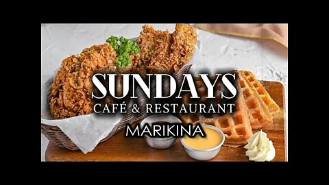 Sundays Cafe And Restaurant | Marikina