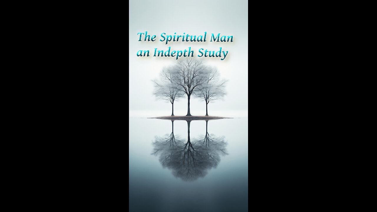 The Spiritual Man P 20 Communion