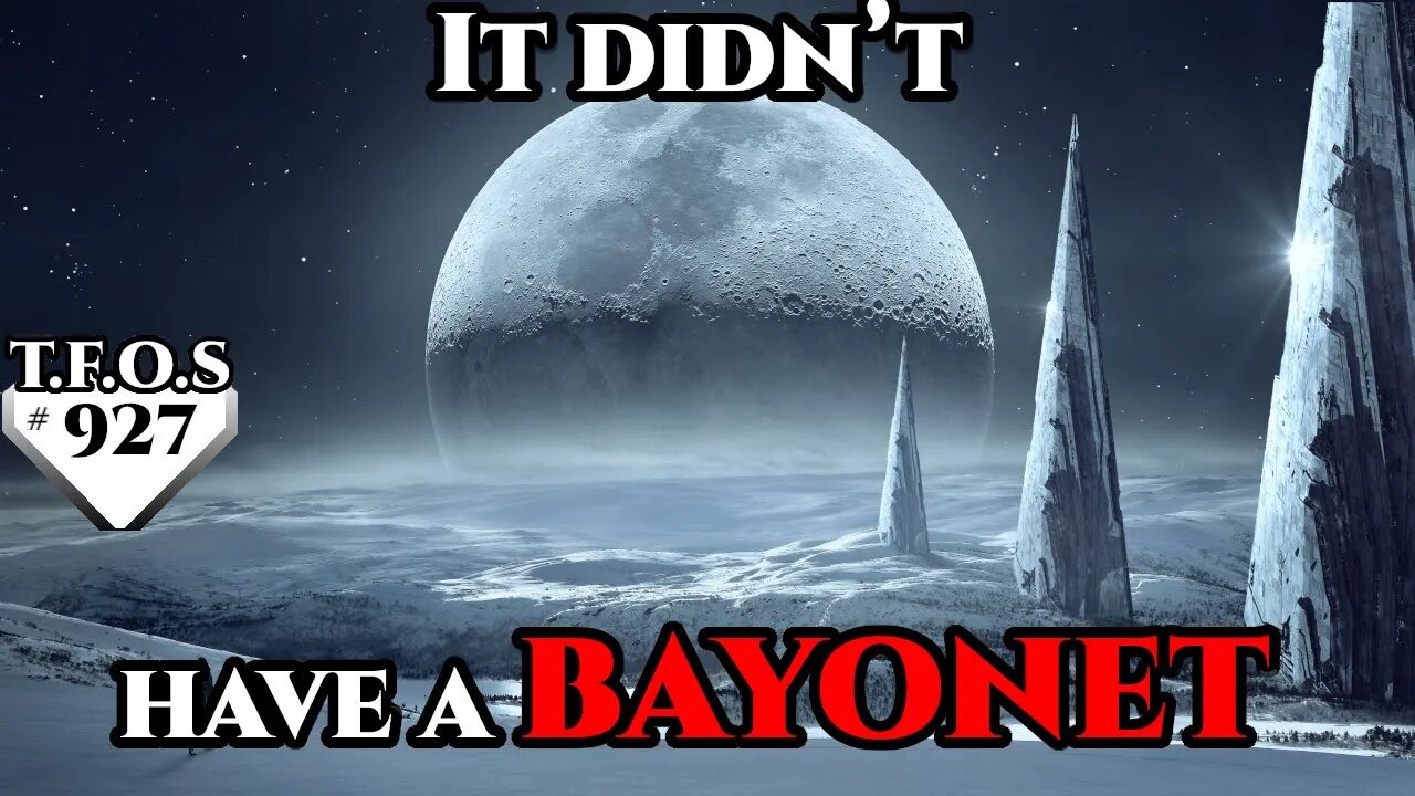 It didn’t have a bayonet by endersgame69 | Humans are space Orcs | HFY | TFOS923