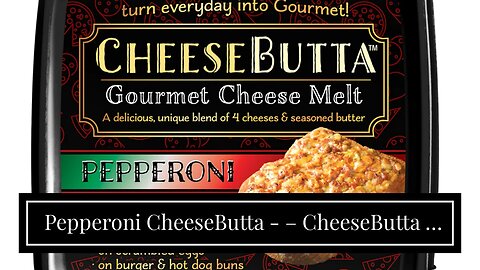 Pepperoni CheeseButta - – CheeseButta - Gourmet Products