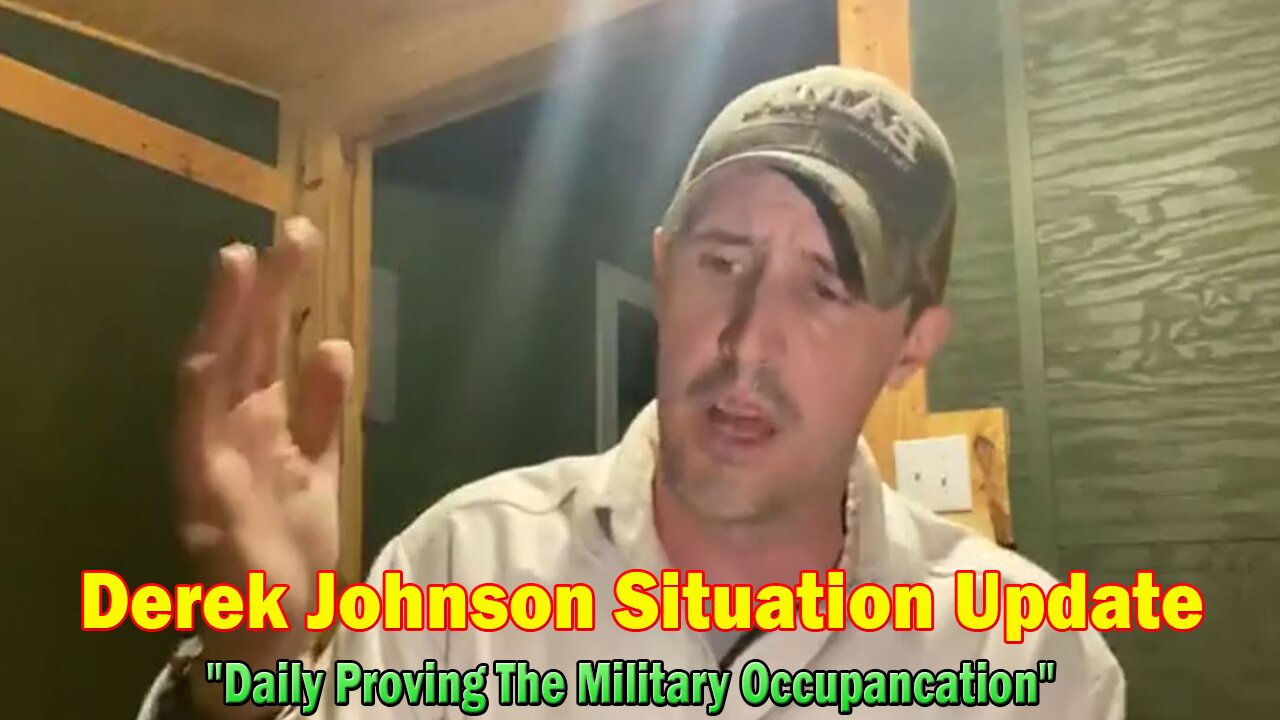 Derek Johnson Update: "Daily Proving The Military Occupancation"