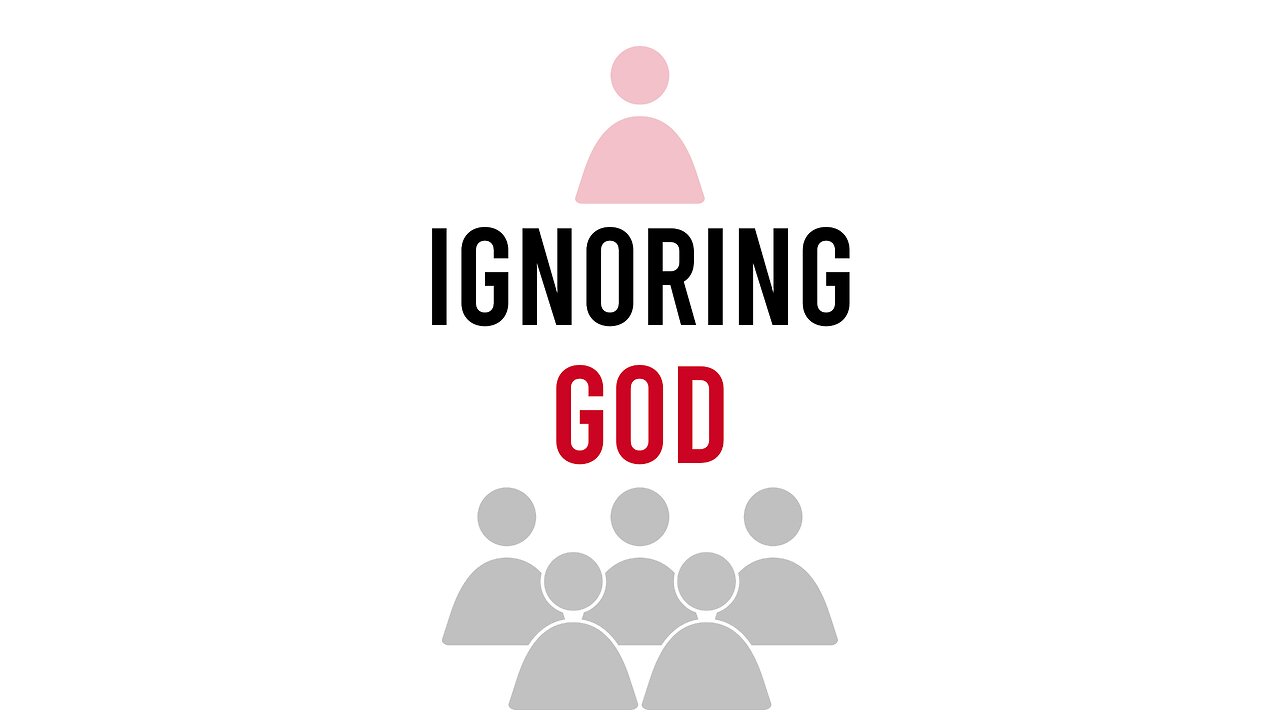 06-14-23 - Ignoring God - Andrew Stensaas
