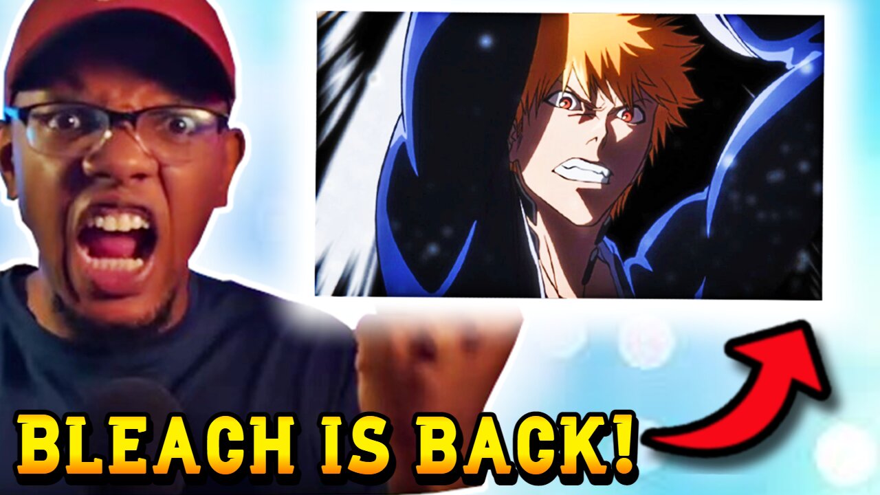 [Reaction] Bleach is back
