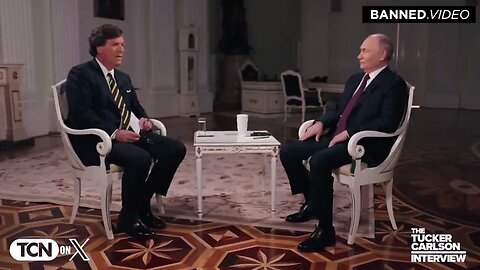 Tucker Carlson Interviews Vladimir Putin 2.6.24