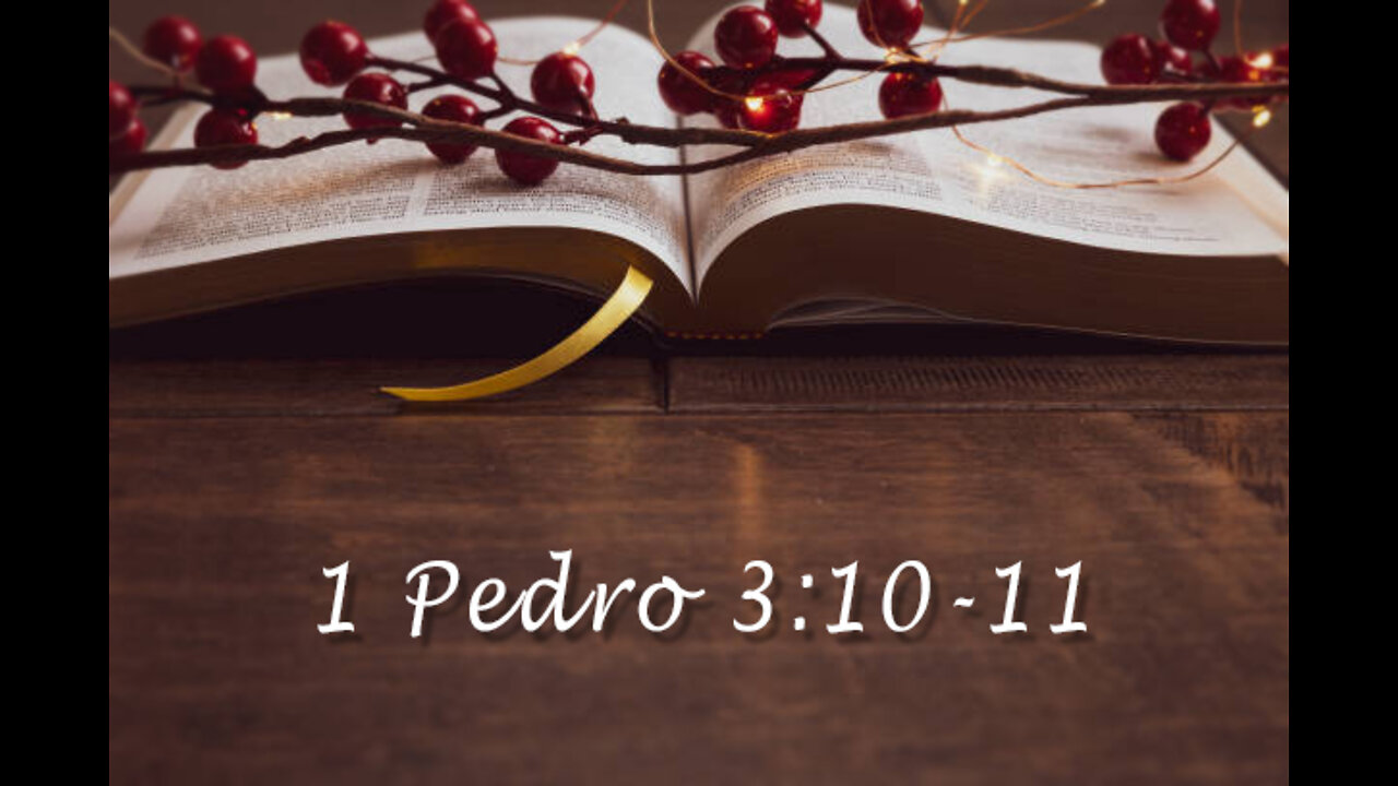 1 Pedro 3:10-11