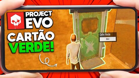 PROJECT EVO 📗 TESTANDO O CARTÃO VERDE ( SALA DA PORTA VERDE )