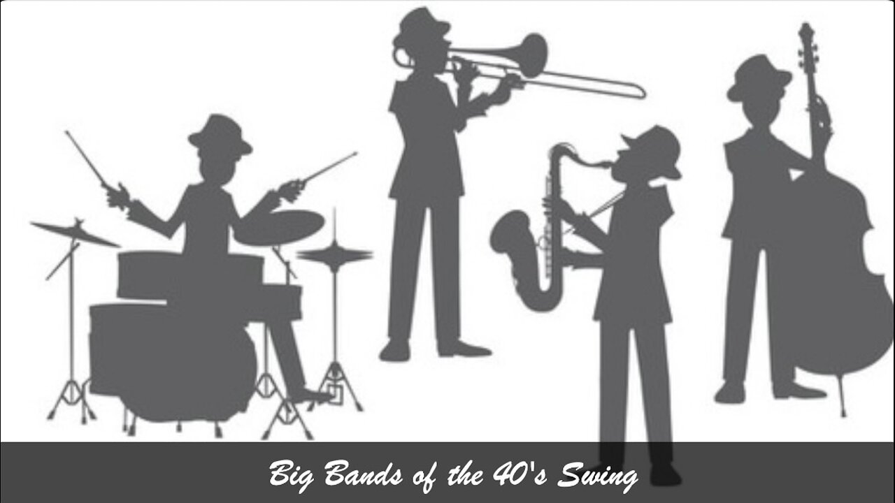 Big Bands of the 40's Swing