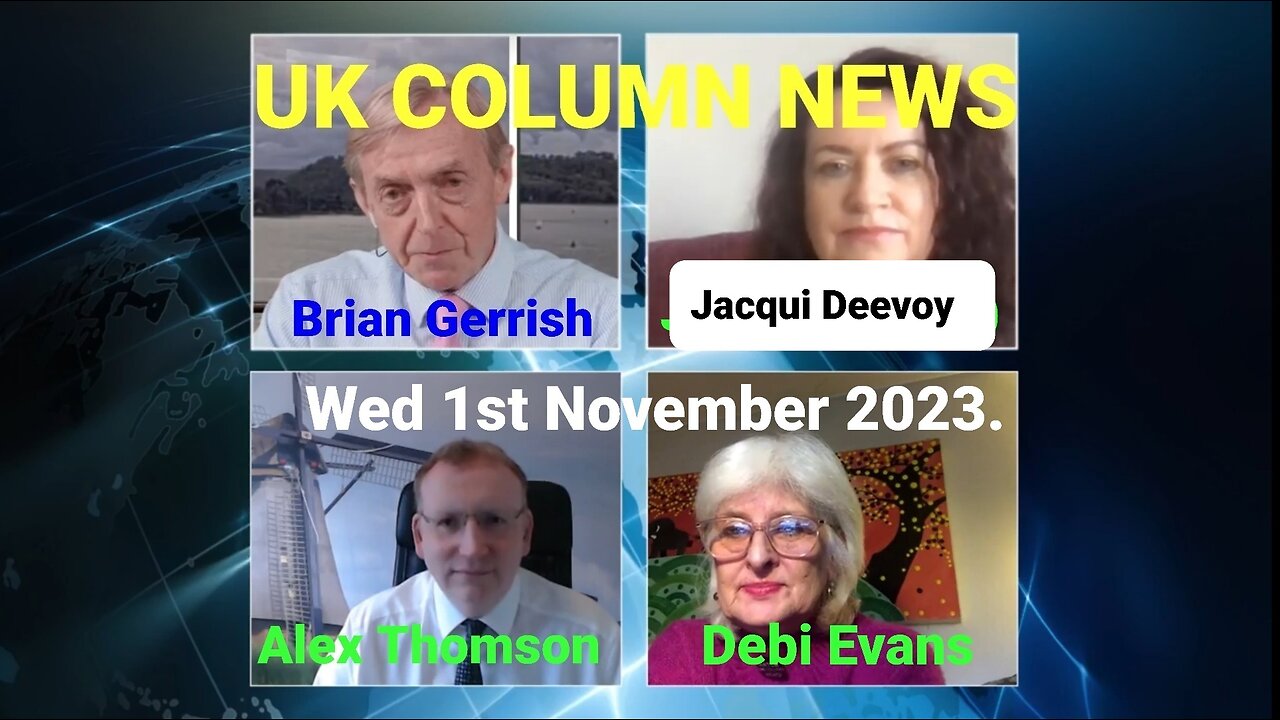 UK Column News - Wednesday 1st November 2023.