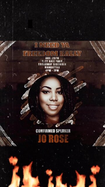 I NEED YA FREEDOM RALLY August 25th 2022