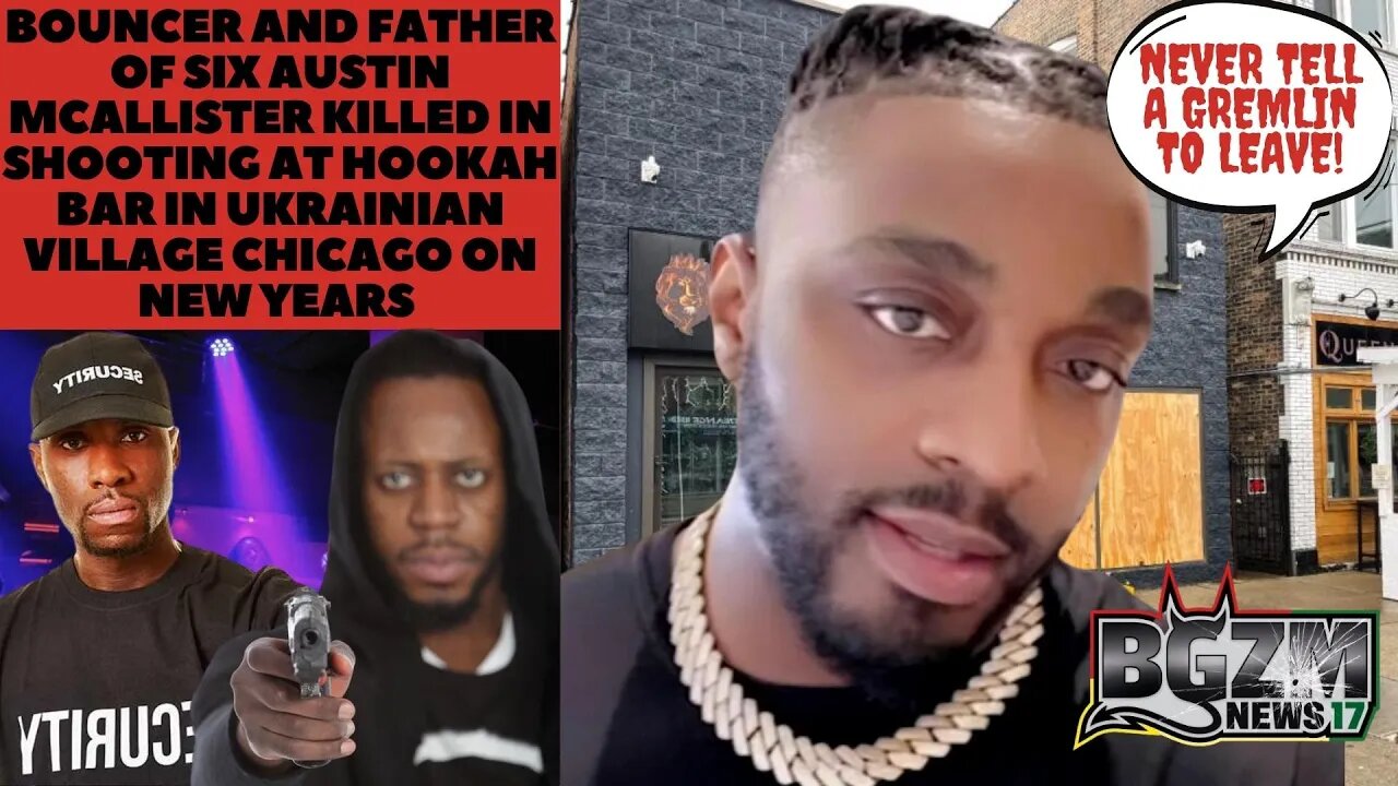 Bouncer and Father of Six Austin McAllister Killed in Shooting at Lyons Den Hookah Lounge in Chicago