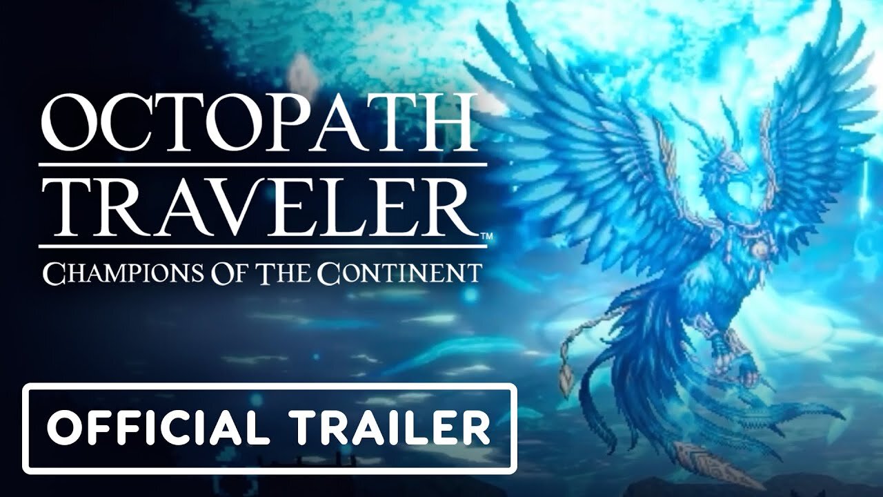 Octopath Traveler: Champions of the Continent - Official Emberflame Story Part 3 Trailer