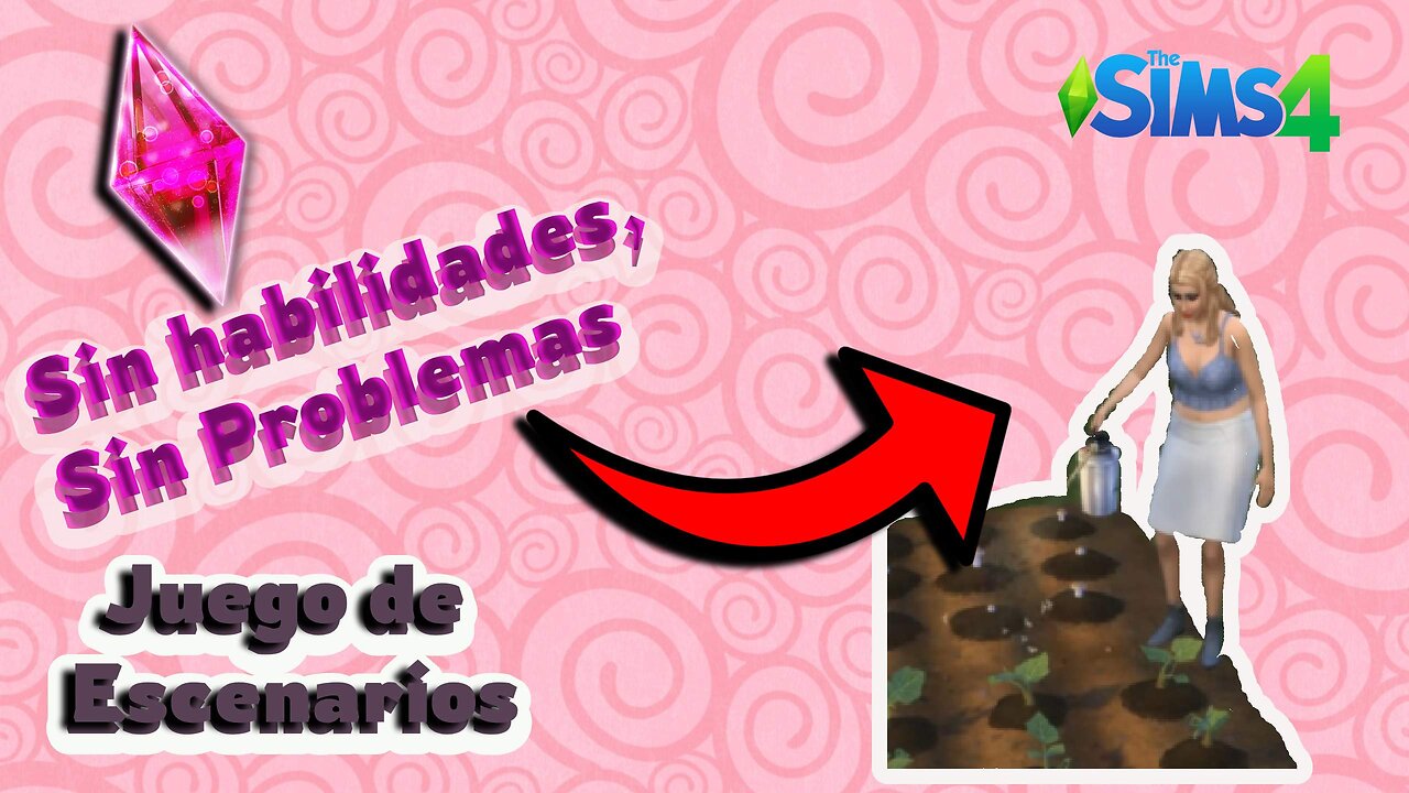 Sims: Sin talentos, sin preocupaciones Parte 8