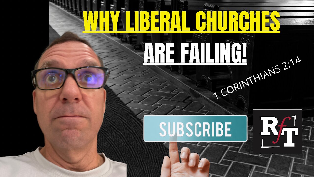 Why Liberal Churches Are Failing!