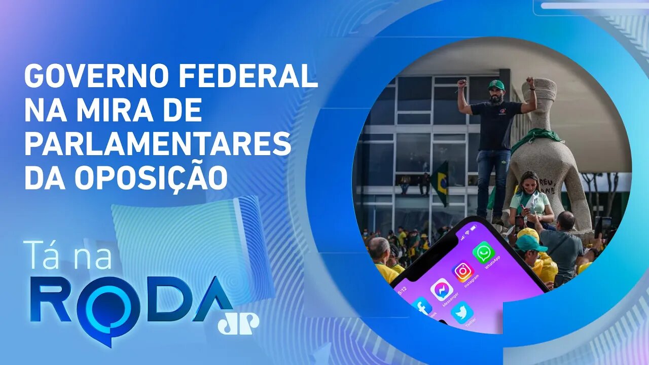 DEBATE sobre CPMI dos atos de 8 de janeiro e regulação das redes ESQUENTA; assista | TÁ NA RODA