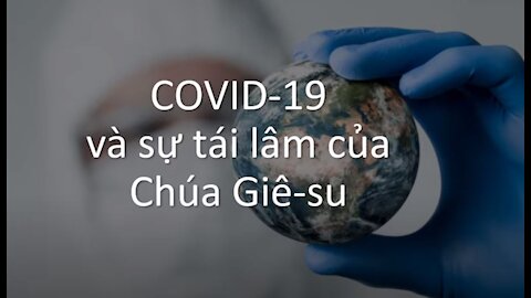 Covid-19 va Chua tai lam