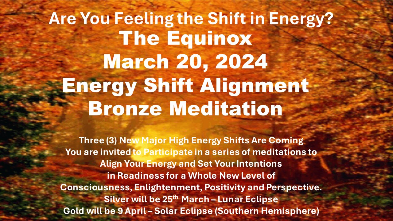 The Equinox, Energy Alignment, Bronze Meditation| Feeling the energy shift? You must do this!