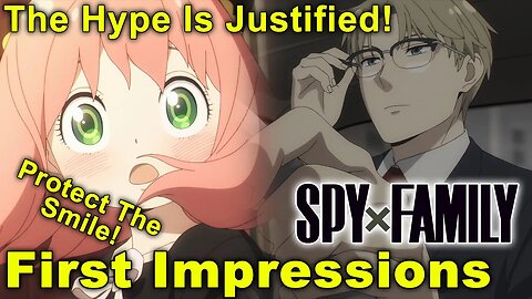 SPY X FAMILY - First Impressions! Great Chemistry, Action, and a Twist!