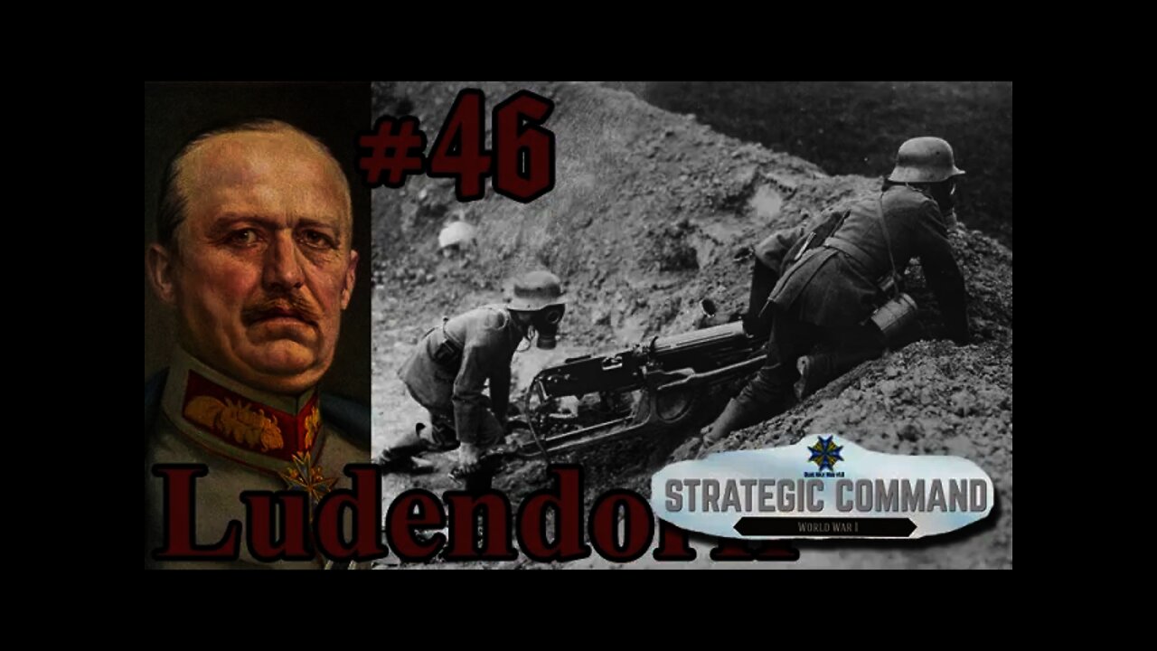 Strategic Command: World War I - 1918 Ludendorff Offensive 46