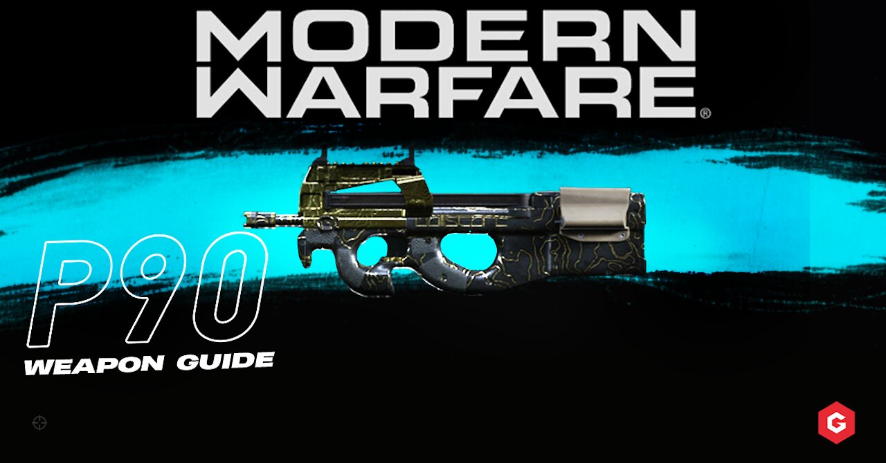 Modern Warfare: P90 Setup And Best Attachments For Your Class In Call of Duty: Modern Warfare 2019