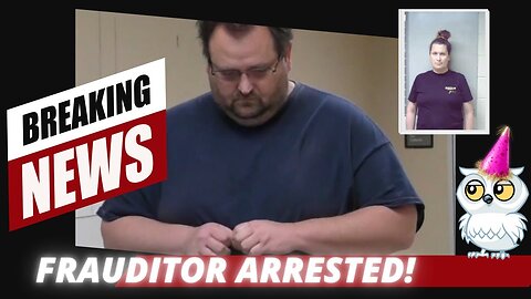 FRAUDITOR ARRESTED