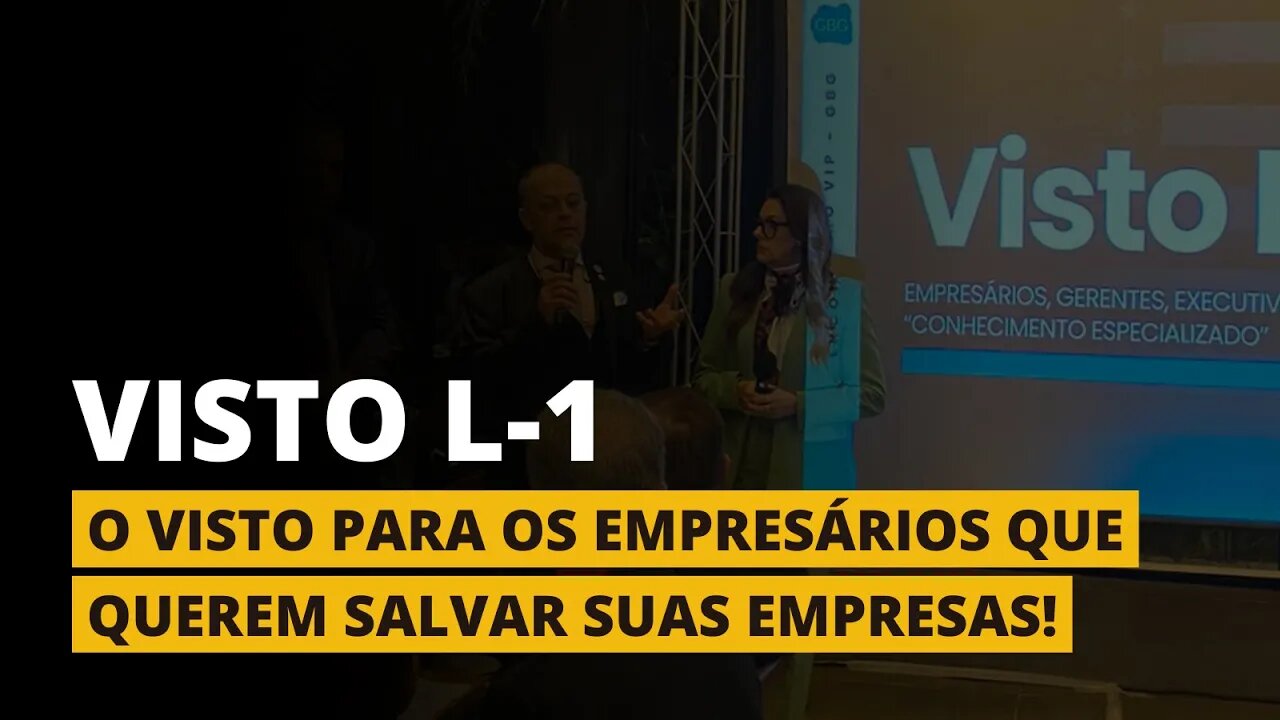 GREEN CARD PARA EMPRESÁRIOS E SUAS EMPRESAS - Visto L-1