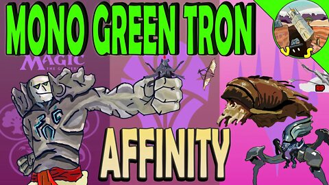 Mono Green Tron VS Affinity After Yorion Bans｜Is it a whole New Modern? ｜Magic The Gathering Online Modern League Match