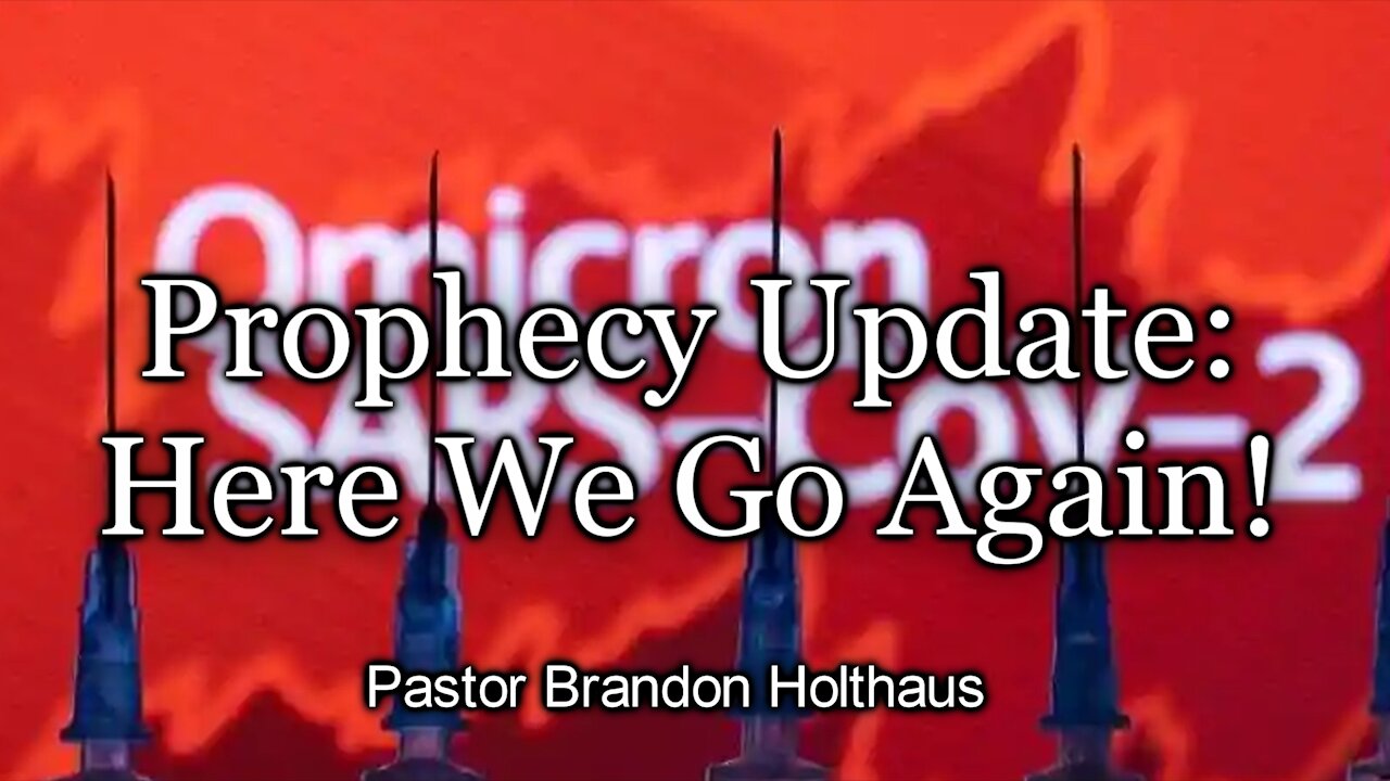 Prophecy Update: Here We Go Again!