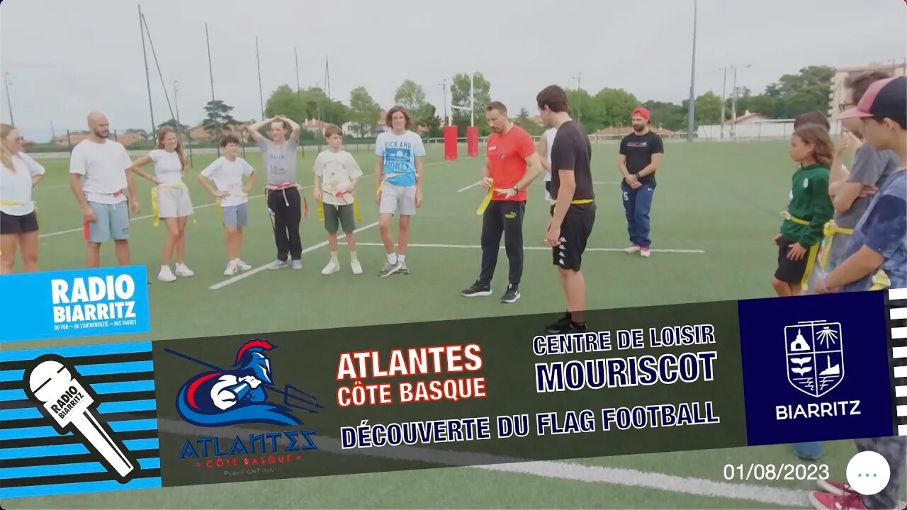 Les Atlantes Biarritz : le centre de loisir Mouriscot découvre le Flag football