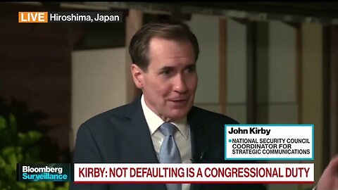 Biden Spokesman John Kirby: "There's No Reason" Biden Should've Engaged Sooner On Debt Limit