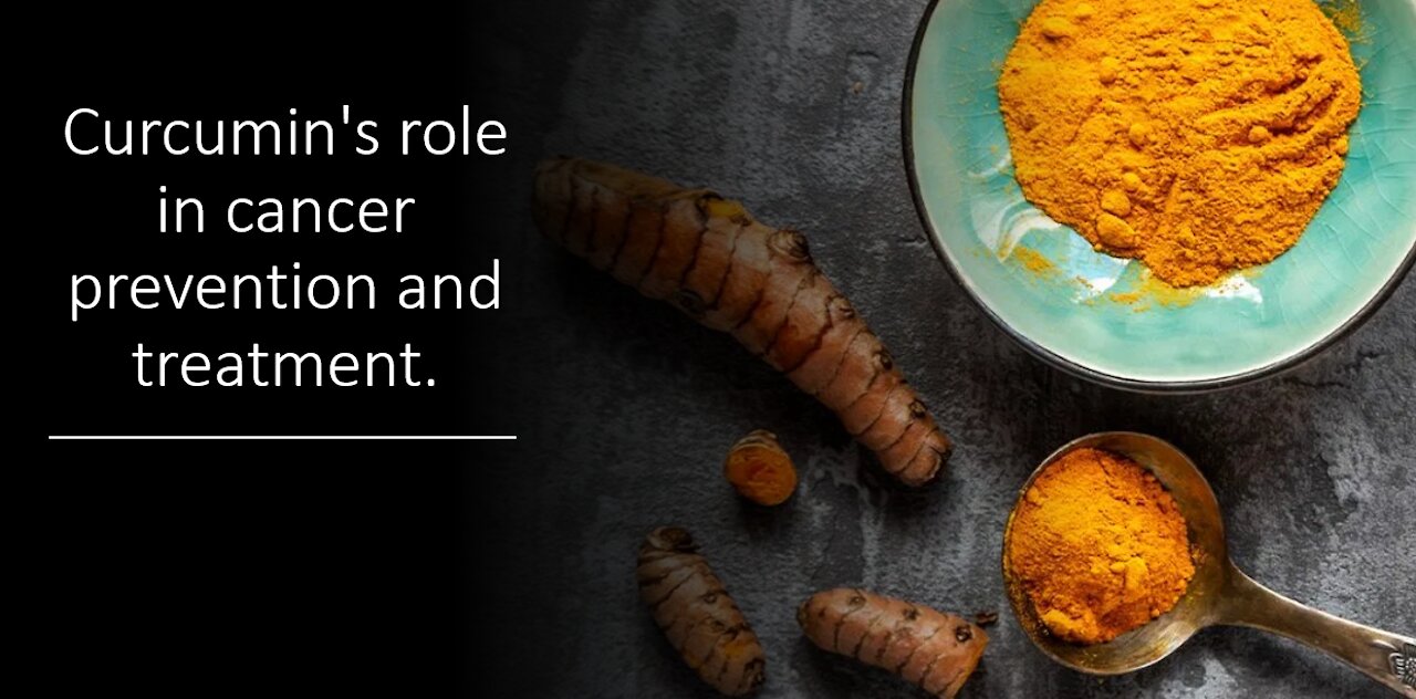 Curcumin / Turmeric's role in treatment and prevention of cancer - A review of the data