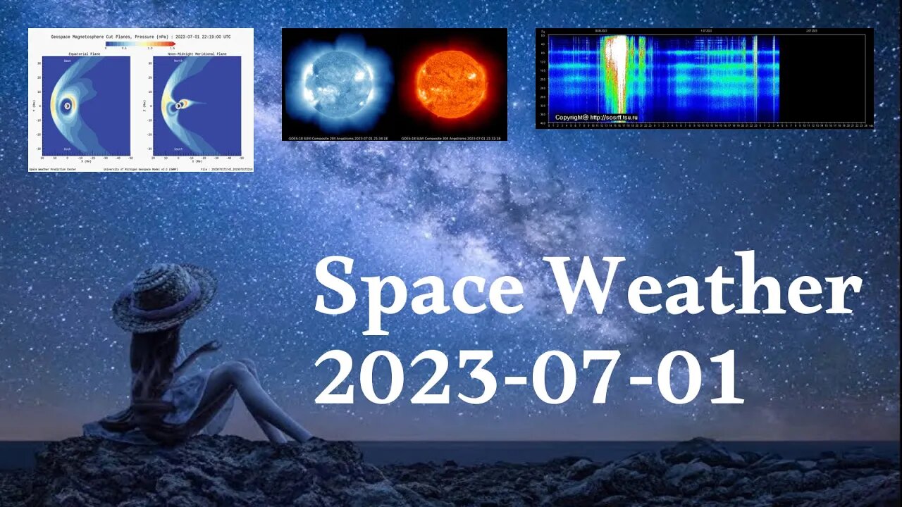 Space Weather 01.07.2023