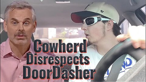 Colin Cowherd Insults DoorDasher