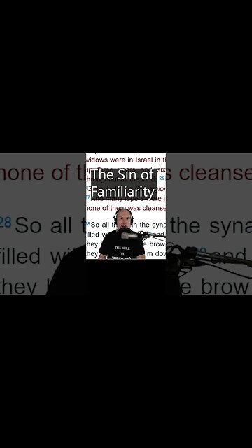 The Sin of Familiarity