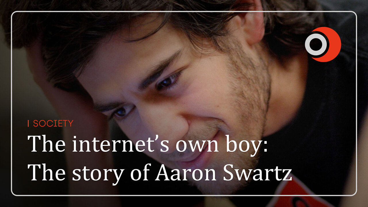 Society | The internet’s own boy: The story of Aaron Swartz