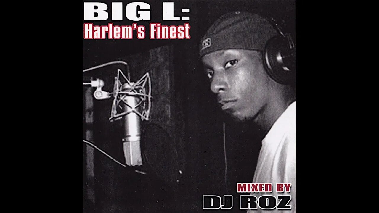 Big L - Harlem's Finest (Full Mixtape)