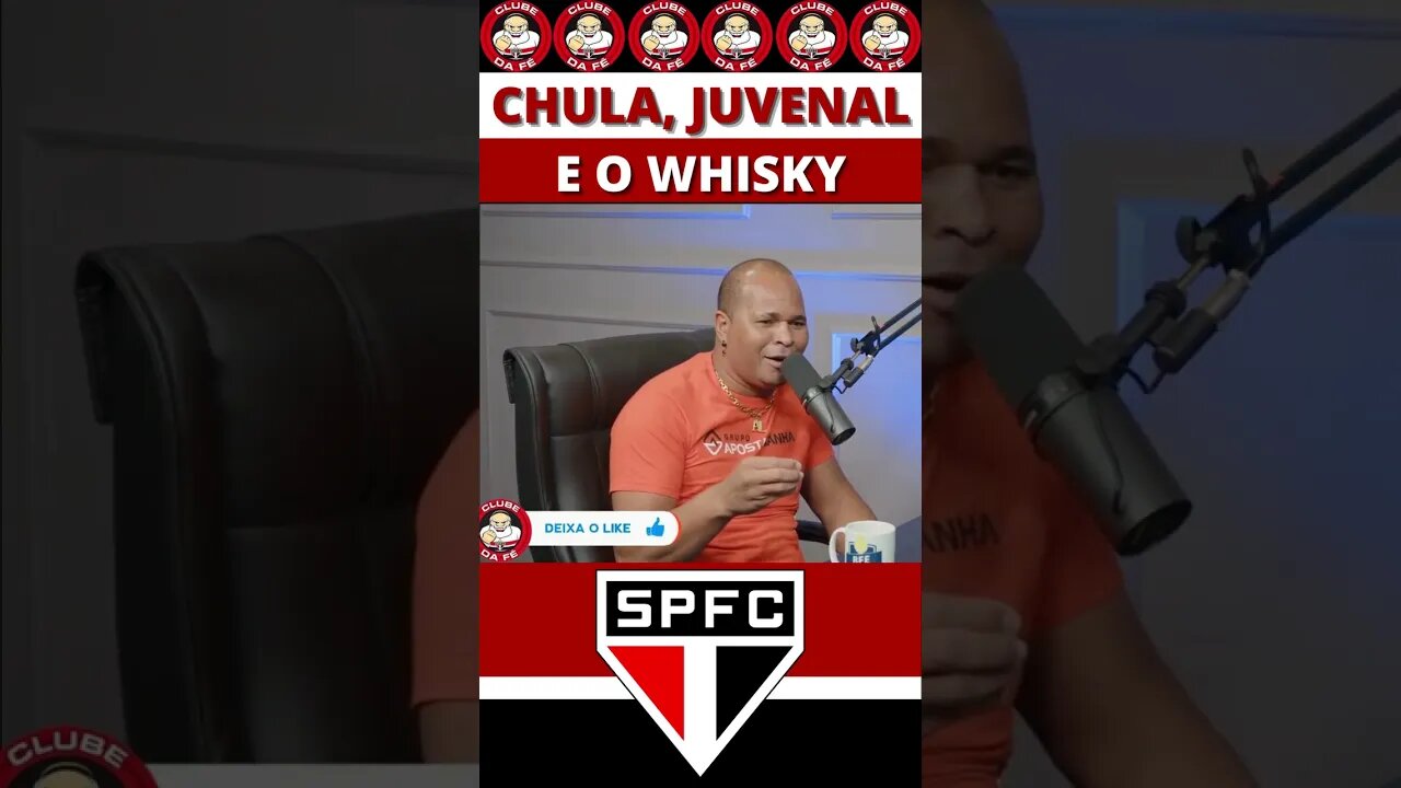 Chula, Juvenal, e o Whisky