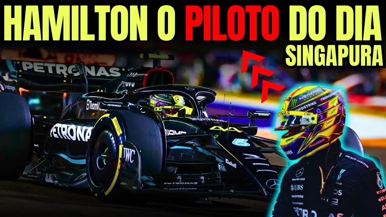 Hamilton supera o W14 é P3 e mostra novamente seu talento na F1 | Sainz vence em Singapura