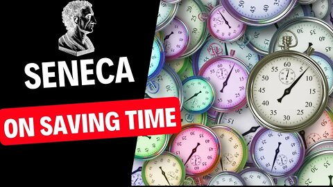 Stoicism Quotes - On How To Save Time (Seneca - Letters from a stoic : Letter 1)