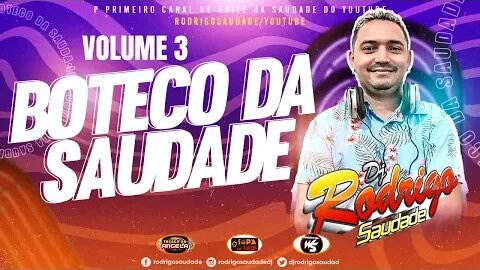 BOTECO DA SAUDADE VOL 3 20233
