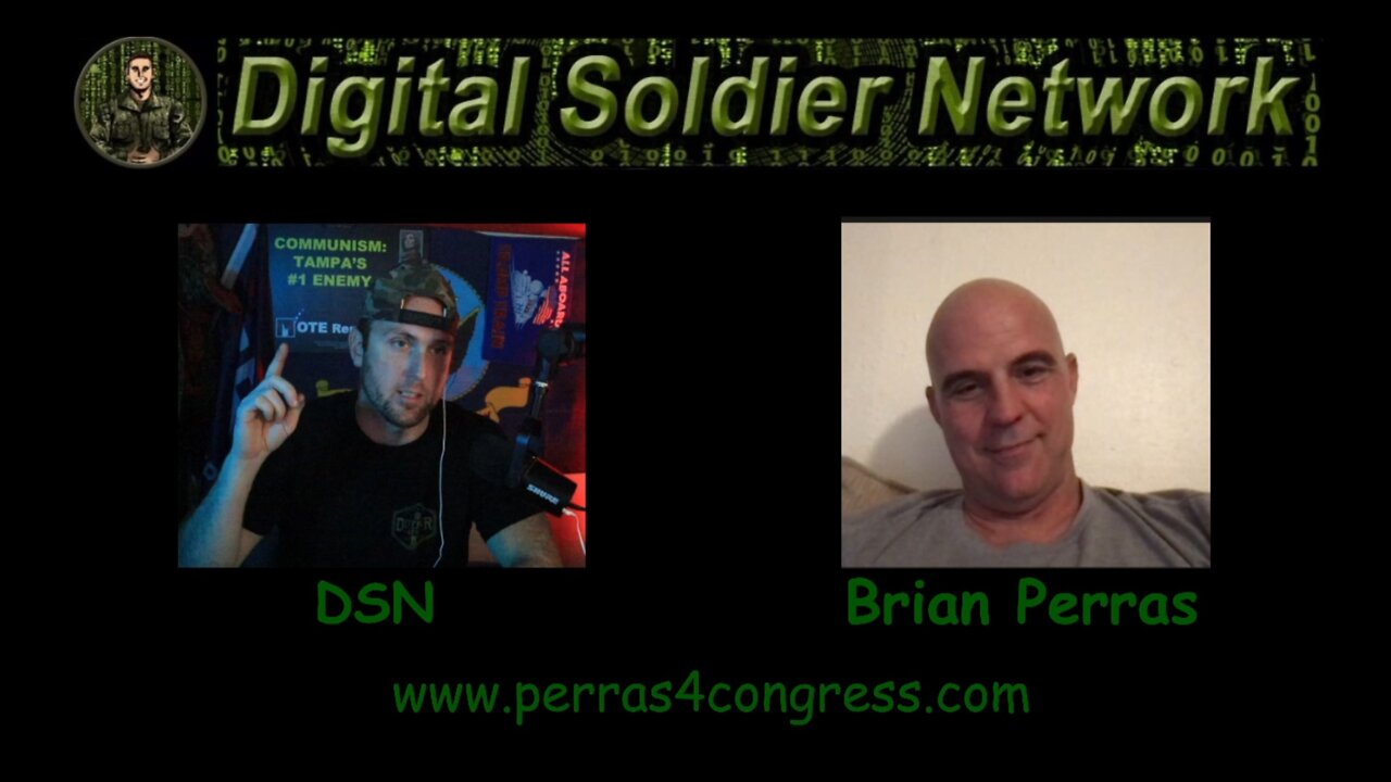 DSN #322 – 3/11/22 w/ Special Guest Congressional Candidate Brian Perras FL-12