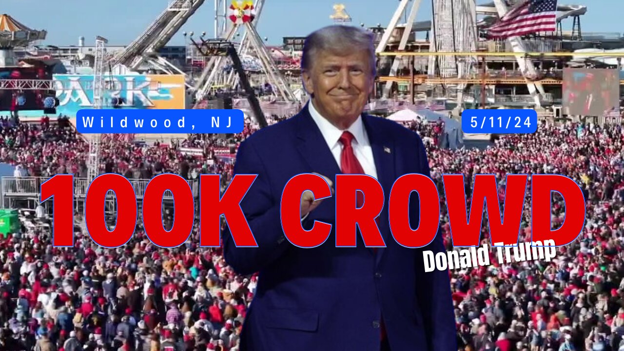 TRUMP 100K CROWD AT NEW JERSEY RALLY!