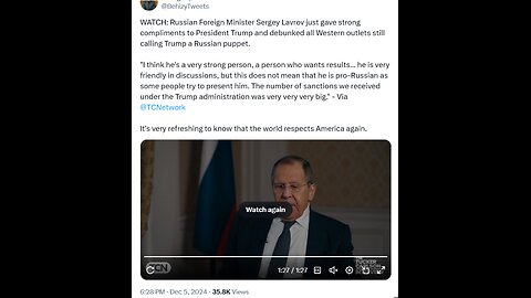 Russian Foreign Minister Sergey Lavrov just gave strong compliments to President Trump