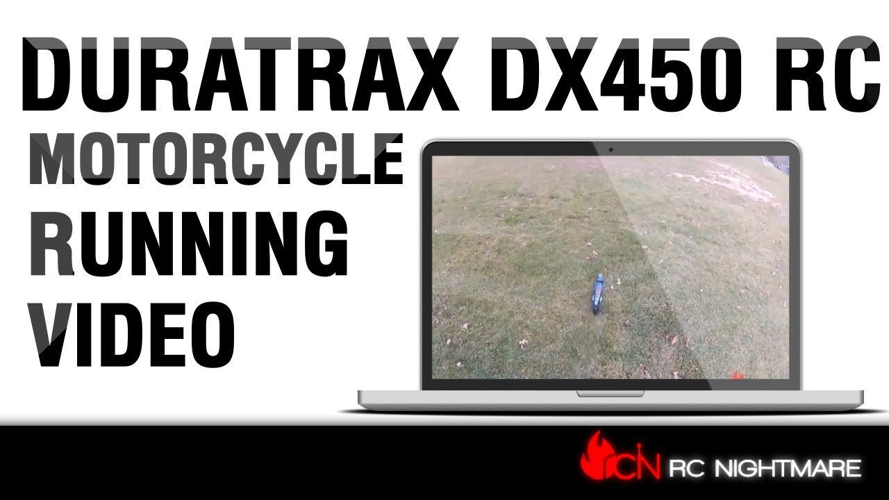 Duratrax DX450 RC Motorcycle Running Video-From The Box To The Ground