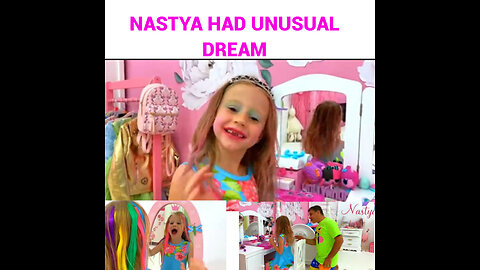 NASTYA HAD UNUSUAL BEHAVIOR