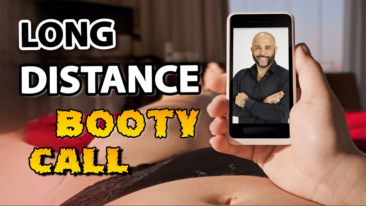 Long Distance Booty Call rules - Digital Pen-Pals or Soon to be Lovers? | Travel and Bang Exclusive