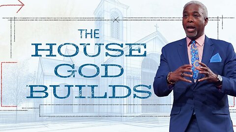 The House God Builds -- Bishop Dale C. Bronner