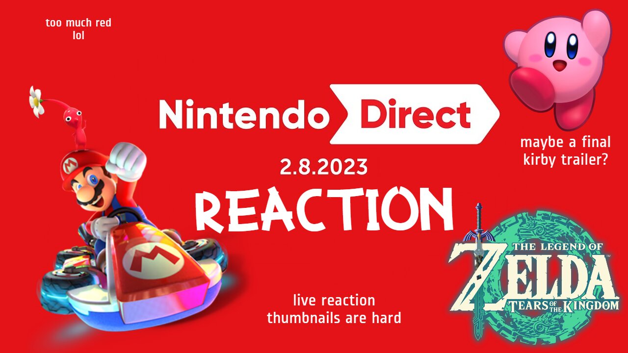 February 8th, 2023 Nintendo Direct Reaction!