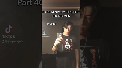 Bare Minimum Tips For Young Men Part 40 #selfimprovement #bareminimum #levelup