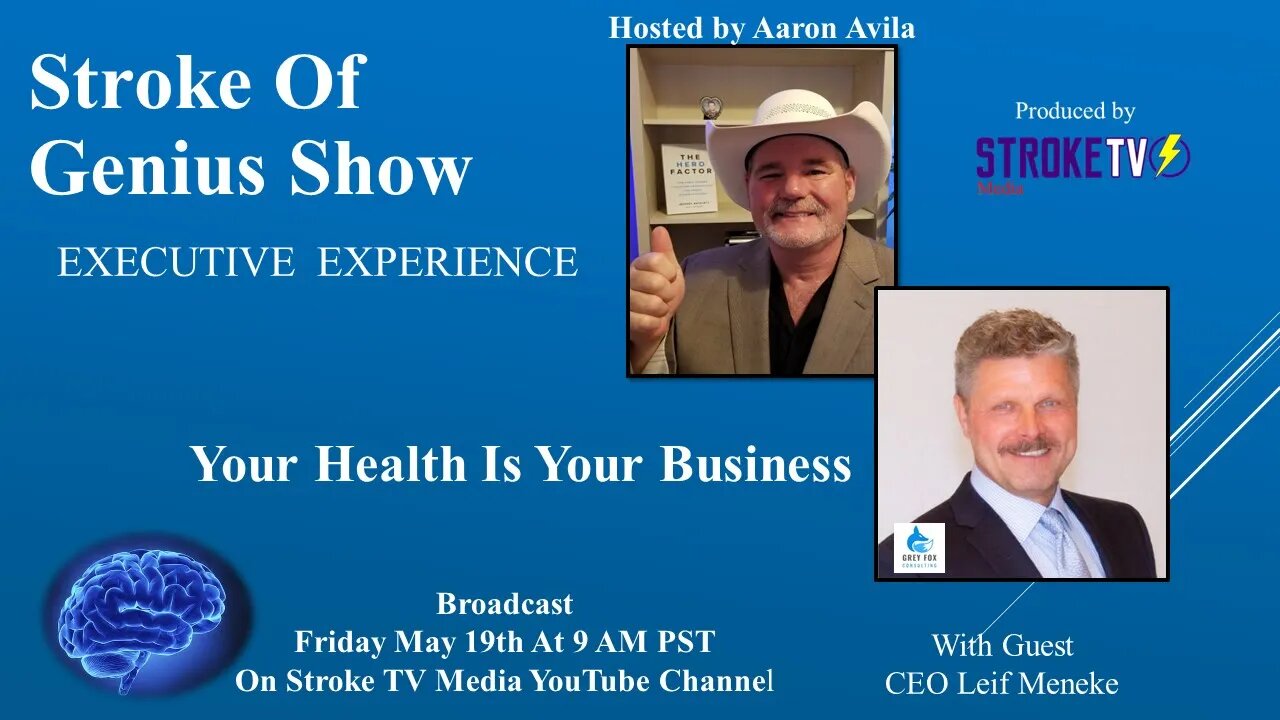 Your Health Is Your Business With CEO Leif Meneke